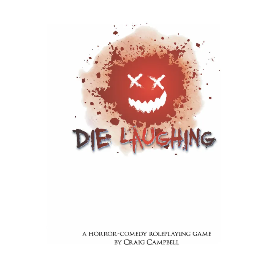 Die Laughing (POD, Standard Color), Role Playing Games (Nerd Berger Games), мягкая обложка
Die Laughing (POD, Standard Color), Role Playing Games (Nerd Berger Games), мягкая обложка