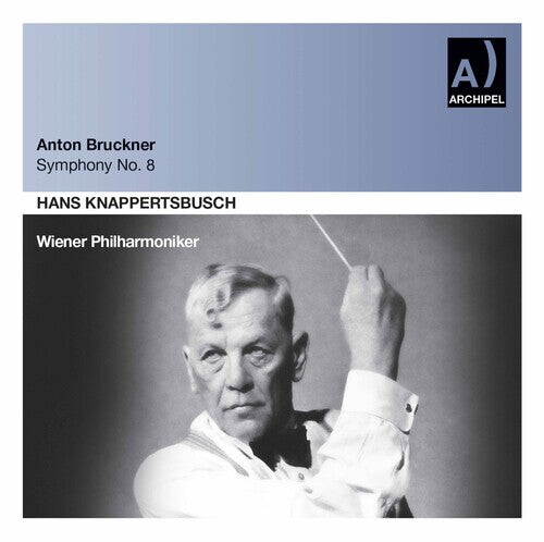 CD диск Bruckner / Knappertsbusch: Smyphony 8 WP 29.10.1961
CD диск Bruckner / Knappertsbusch: Smyphony 8 WP 29.10.1961
