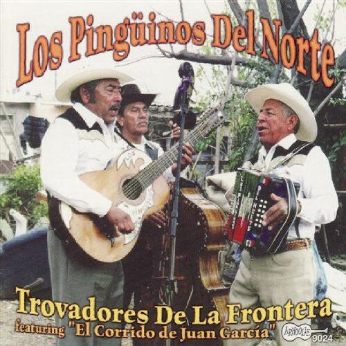 CD диск Pinguinos Del Norte: Trovadores de la Frontera
CD диск Pinguinos Del Norte: Trovadores de la Frontera