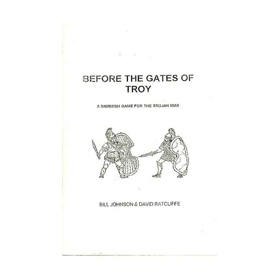 Перед воротами Трои, Historical Miniatures Rules (Bill Johnson and David Ratcliffe)
Перед воротами Трои, Historical Miniatures Rules (Bill Johnson and David Ratcliffe)