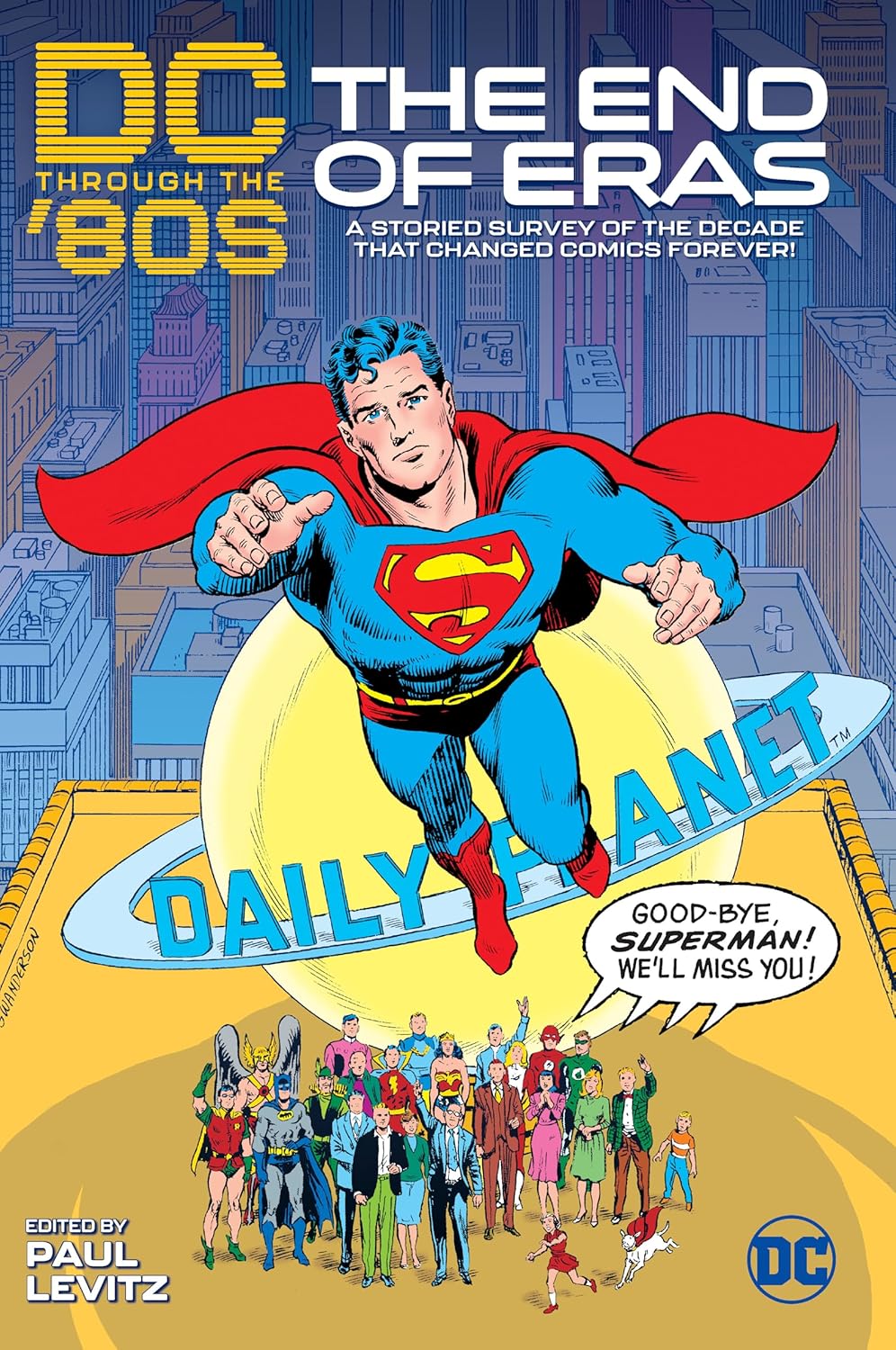 DC Through the 80s: The End of Eras (DC Through the Decades) (DC Comics)
DC Through the 80s: The End of Eras (DC Through the Decades) (DC Comics)