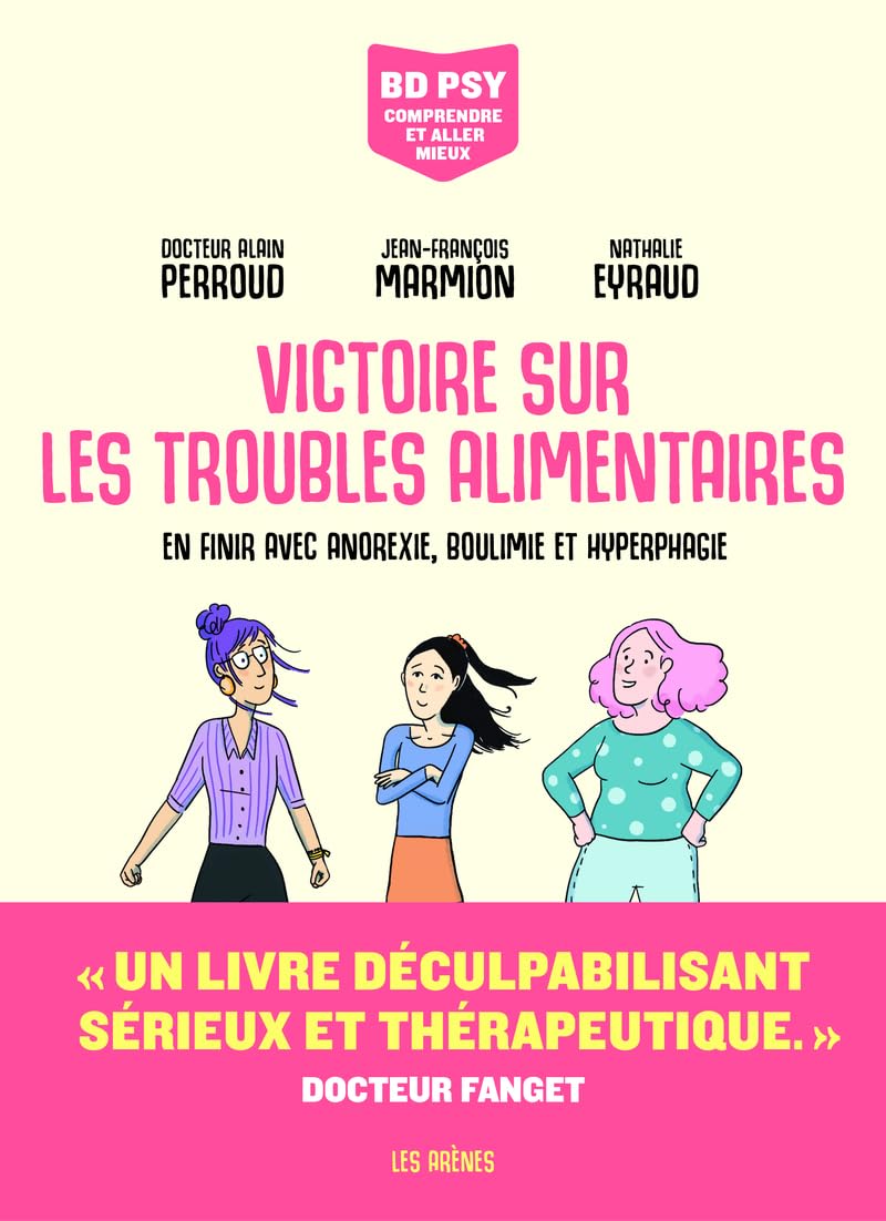 Victoire sur les troubles alimentaires - Victoire sur les troubles alimentaires (LES ARENES BD)
Victoire sur les troubles alimentaires - Victoire sur les troubles alimentaires (LES ARENES BD)