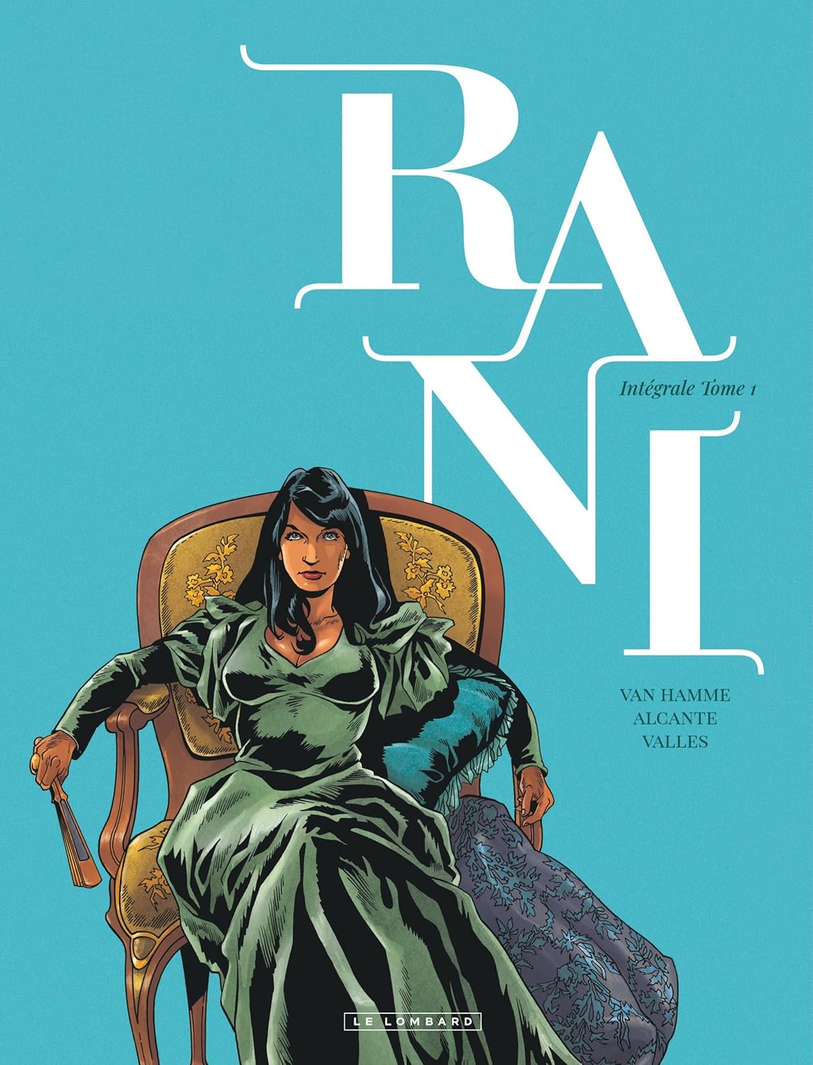 Intégrale Rani - Tome 1 (LOMBARD)
Intégrale Rani - Tome 1 (LOMBARD)