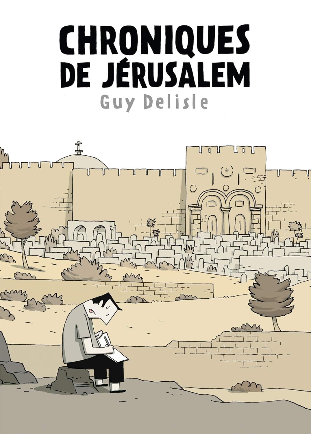 Chroniques de Jérusalem (DELCOURT)
Chroniques de Jérusalem (DELCOURT)
