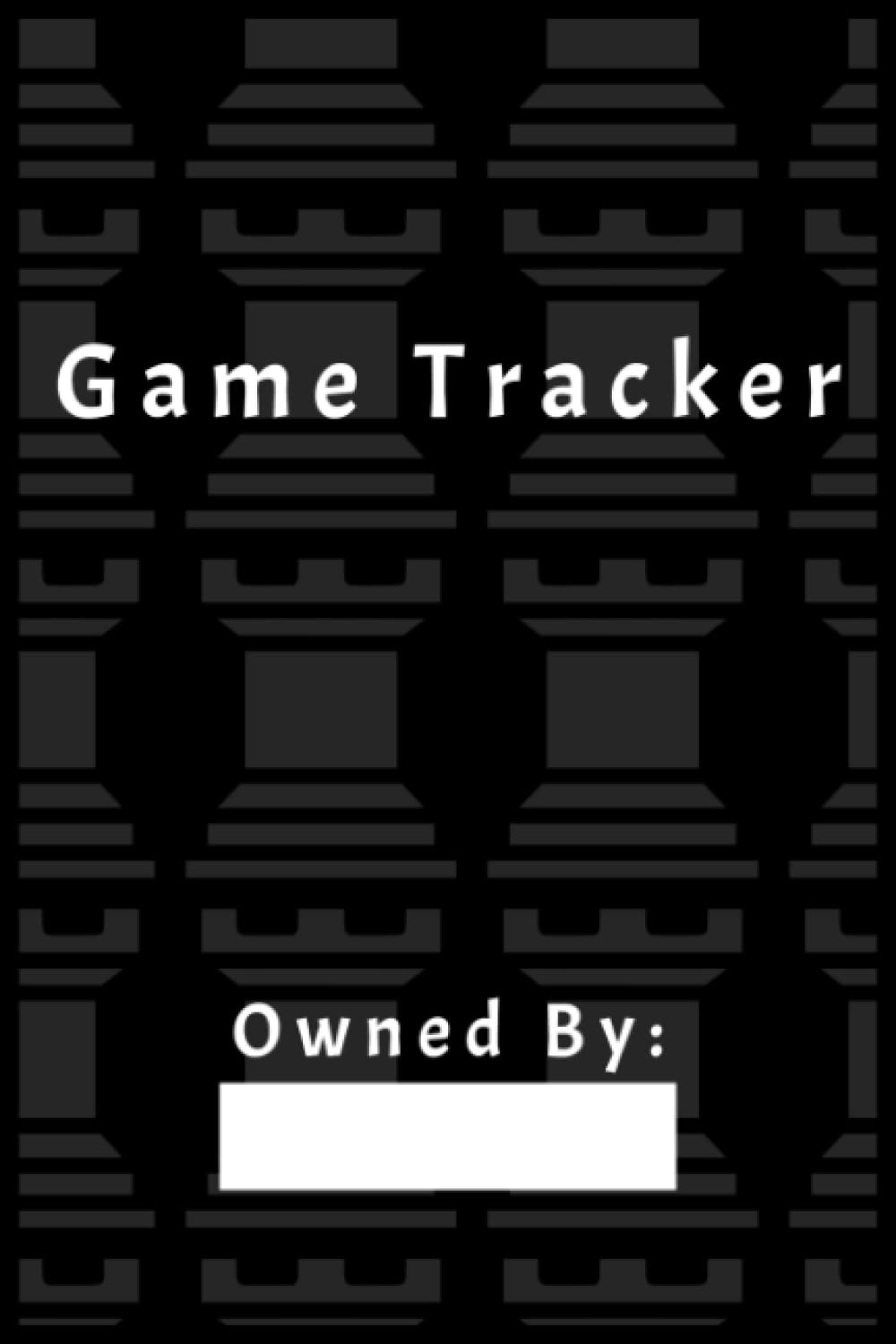 Game Tracker (Independently published)
Game Tracker (Independently published)