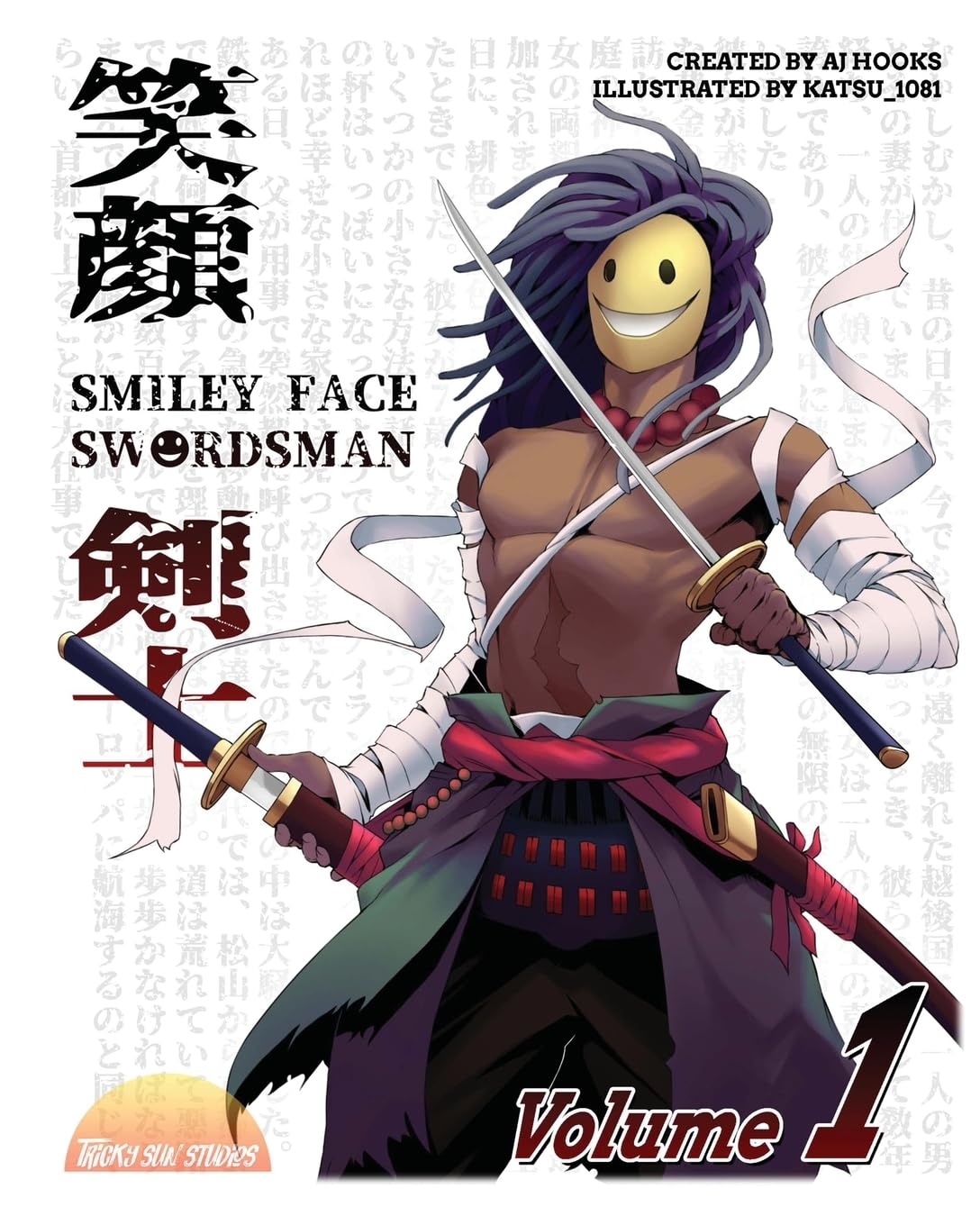 Smiley Face Swordsman: Volume 1 (Tricky Sun Studios)
Smiley Face Swordsman: Volume 1 (Tricky Sun Studios)