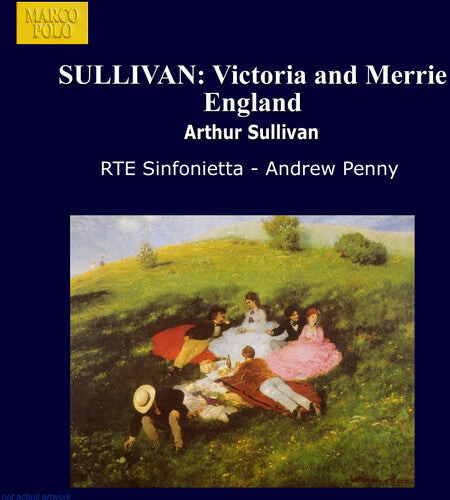 CD диск Sullivan / Penny / Rte Sinfonietta: Victoria & Merrie England-Comp
CD диск Sullivan / Penny / Rte Sinfonietta: Victoria & Merrie England-Comp