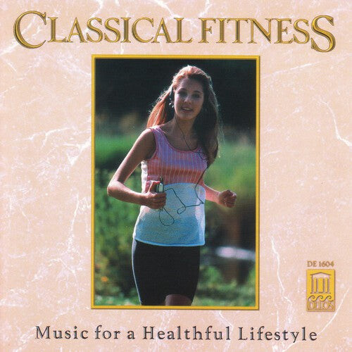 CD диск Classical Fitness / Various: Classical Fitness / Various
CD диск Classical Fitness / Various: Classical Fitness / Various