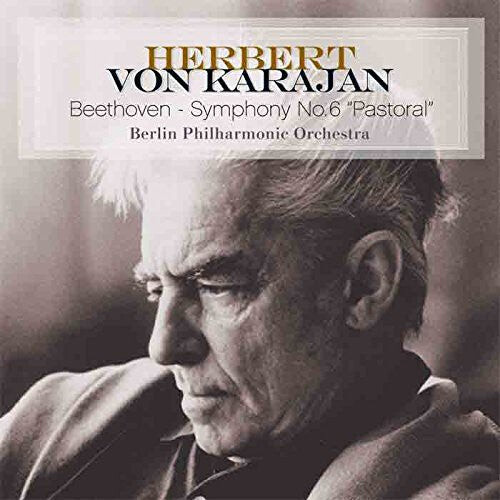 Виниловая пластинка Von Karajan, Herbert: Beethoven-Symphony No. 6 Pastoral
Виниловая пластинка Von Karajan, Herbert: Beethoven-Symphony No. 6 Pastoral