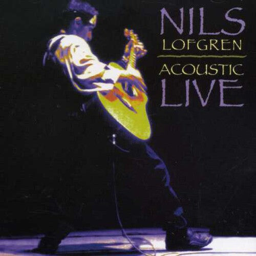 CD диск Lofgren, Nils: Acoustic Live
CD диск Lofgren, Nils: Acoustic Live