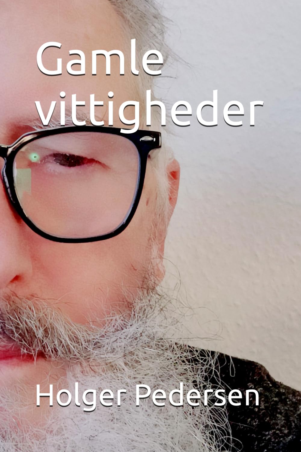 Gamle vittigheder (Danish Edition) (Independently published)
Gamle vittigheder (Danish Edition) (Independently published)