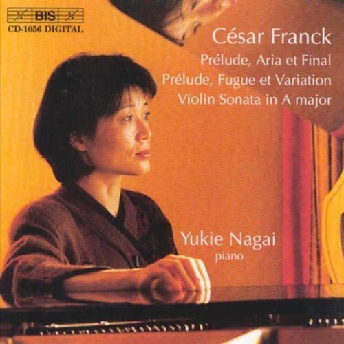 CD диск Franck / Nagai: Piano Works: Yukie Nagai
CD диск Franck / Nagai: Piano Works: Yukie Nagai