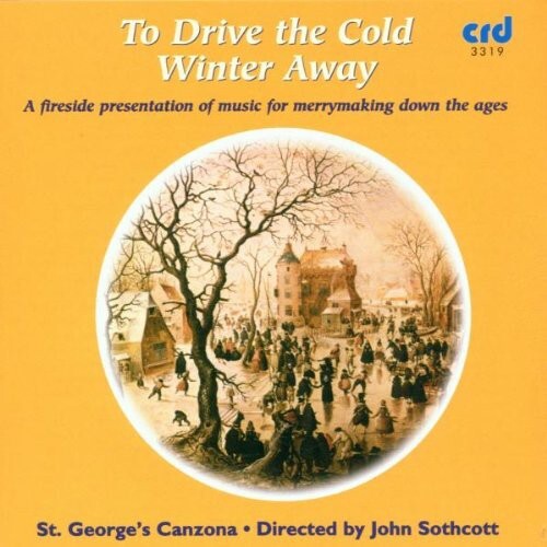 CD диск St George's Canzona / Sothcott: Drive the Cold Winter Away
CD диск St George's Canzona / Sothcott: Drive the Cold Winter Away
