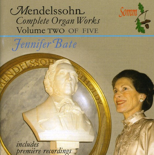 CD диск Mendelssohn / Bate: Complete Organ Works 2
CD диск Mendelssohn / Bate: Complete Organ Works 2