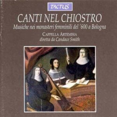 CD диск Cappella Artemisia / Smith: Canti Nel Chiostro: Songs of the Cloister
CD диск Cappella Artemisia / Smith: Canti Nel Chiostro: Songs of the Cloister