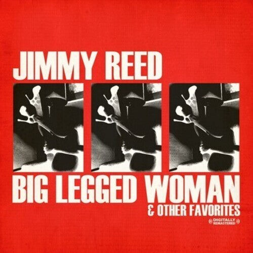 CD диск Reed, Jimmy: Big Legged Woman
CD диск Reed, Jimmy: Big Legged Woman
