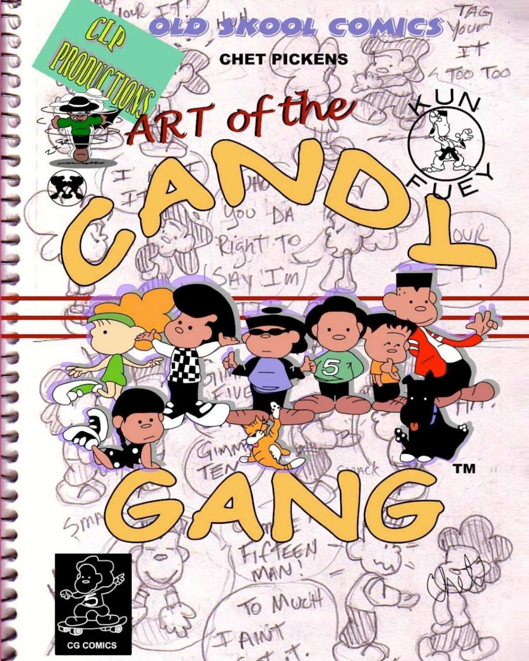 Art of the Candy Gang: Chet Pickens Comics (Candy Gang Comics) (Clp Productions Art Studio Inc.)
Art of the Candy Gang: Chet Pickens Comics (Candy Gang Comics) (Clp Productions Art Studio Inc.)