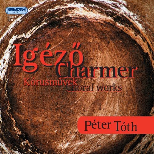 CD диск Toth / Debrecen Kodaly Choir / Mindszenty: Charmer - Choral Works
CD диск Toth / Debrecen Kodaly Choir / Mindszenty: Charmer - Choral Works