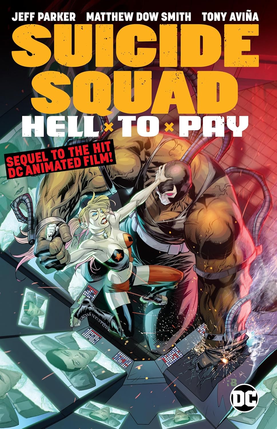 Suicide Squad: Hell to Pay (DC Comics)
Suicide Squad: Hell to Pay (DC Comics)