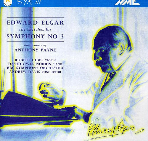 CD диск Elgar / Gibbs, Robert / Norris, David Owen: Sketches for Sym #3 / Commentary By Anthony Payne
CD диск Elgar / Gibbs, Robert / Norris, David Owen: Sketches for Sym #3 / Commentary By Anthony Payne