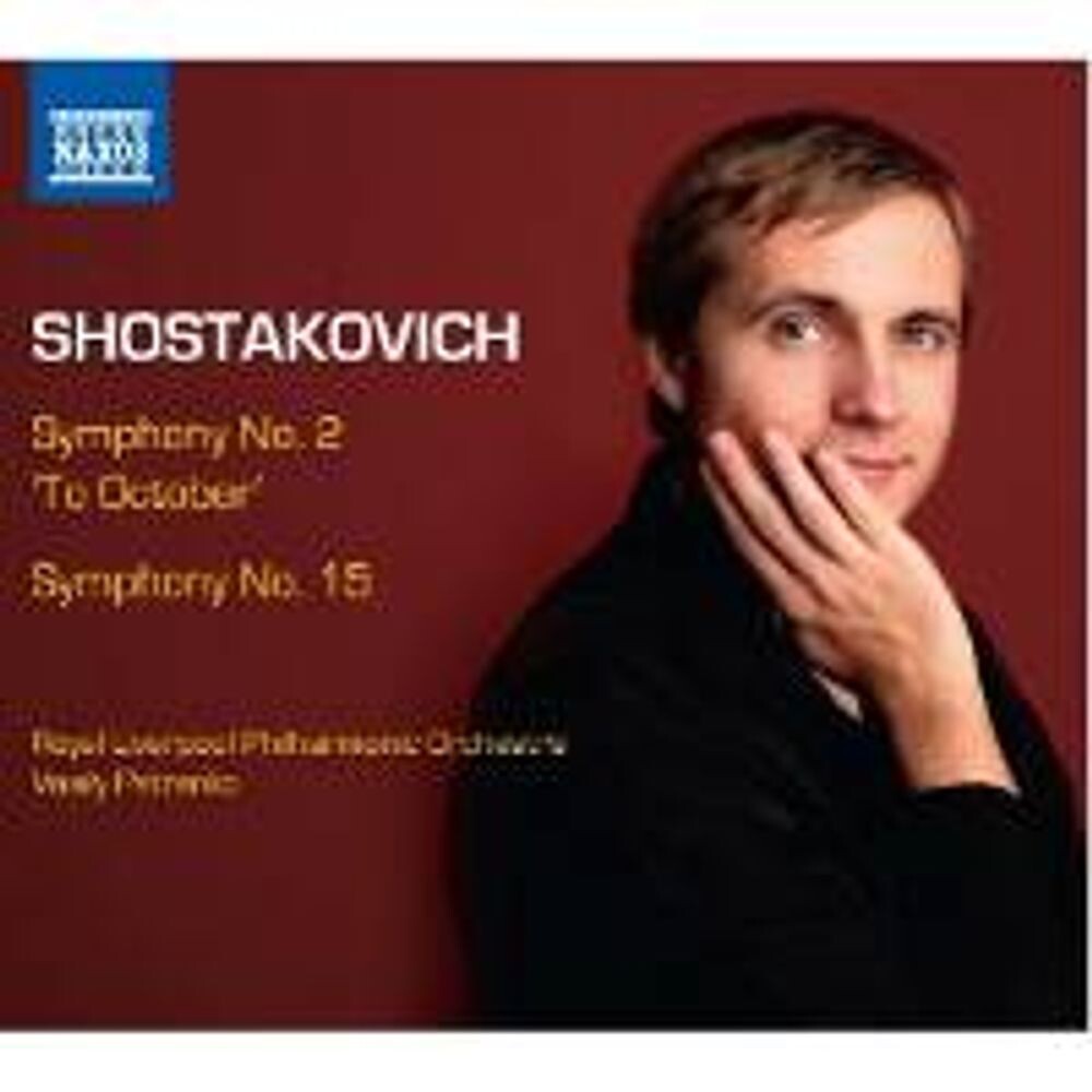 Диск CD Symphonies Nos. 2 & 15 - Dmitry Shostakovich, Vasily Petrenko, Royal Liverpool Philharmonic Orchestra
Диск CD Symphonies Nos. 2 & 15 - Dmitry Shostakovich, Vasily Petrenko, Royal Liverpool Philharmonic Orchestra
