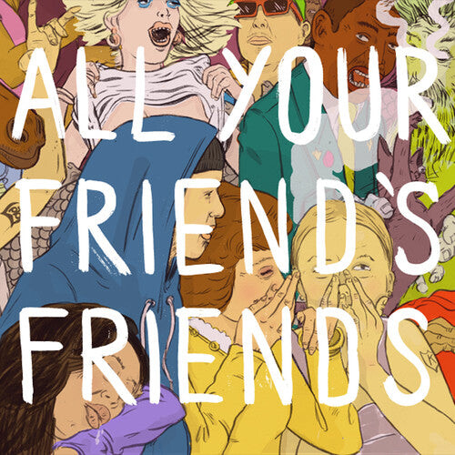 CD диск All Your Friend's Friends: All Your Friend's Friends
CD диск All Your Friend's Friends: All Your Friend's Friends