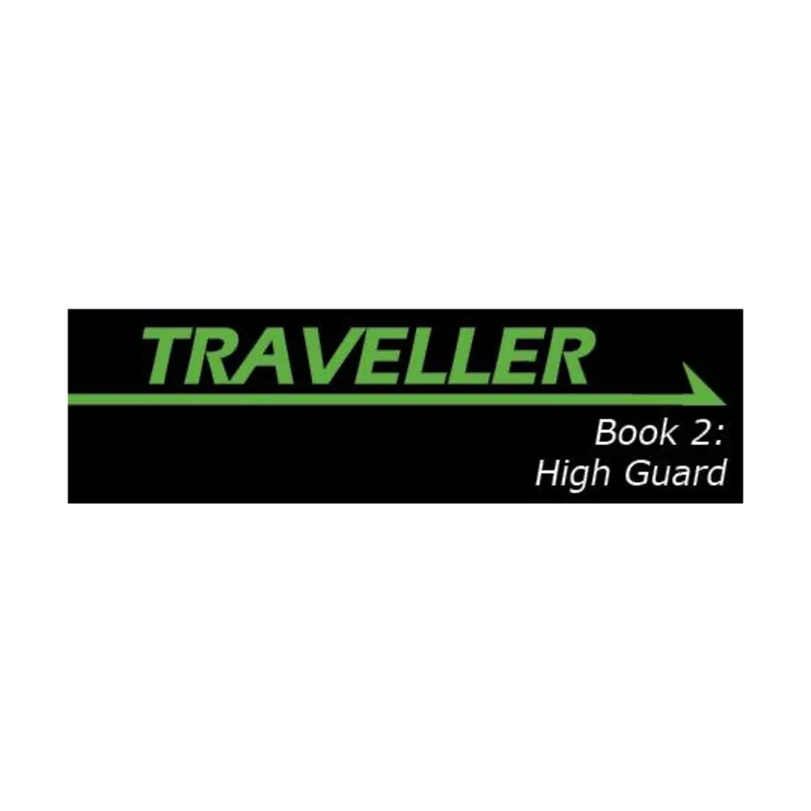 Book 2 - High Guard, Traveller (Mongoose 1st Edition) - Book Series, мягкая обложка
Book 2 - High Guard, Traveller (Mongoose 1st Edition) - Book Series, мягкая обложка