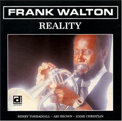 CD диск Walton, Frank: Reality 
CD диск Walton, Frank: Reality
