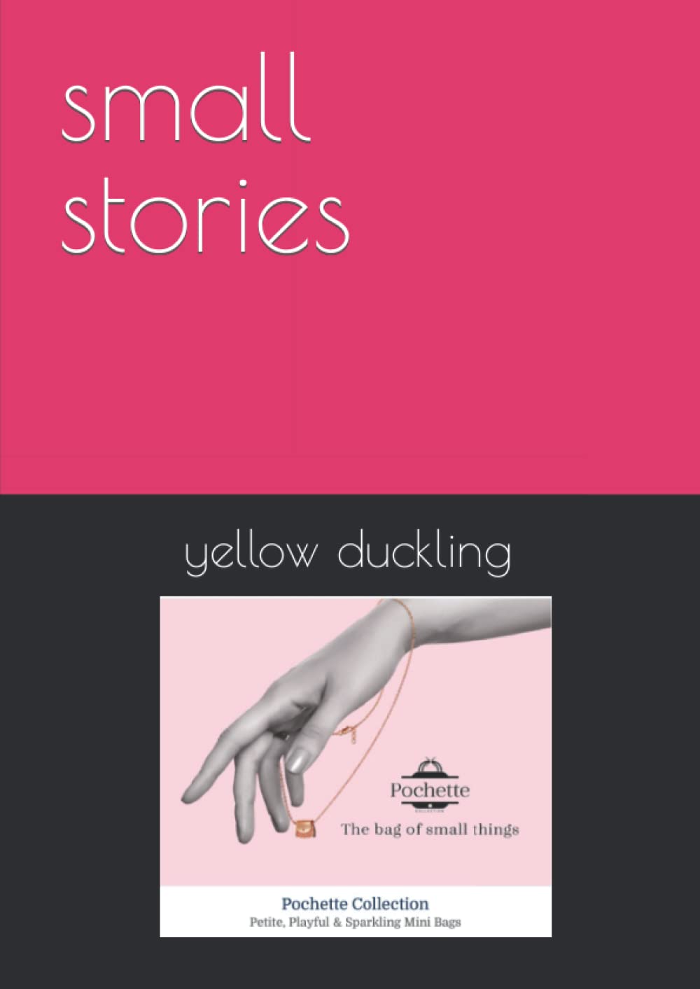 small stories (Independently published)
small stories (Independently published)