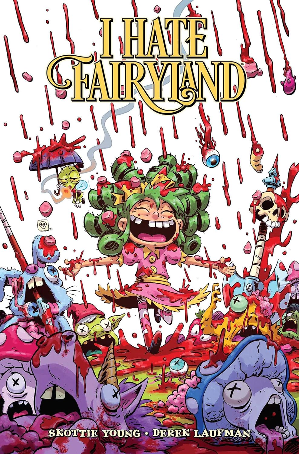 I Hate Fairyland Volume 9 (Image Comics)
I Hate Fairyland Volume 9 (Image Comics)