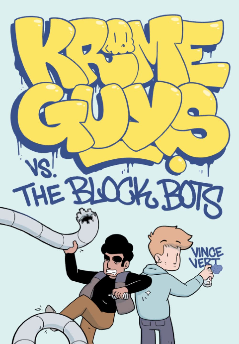 Krime Guys: Vs. The Block Bots (Independently published)
Krime Guys: Vs. The Block Bots (Independently published)