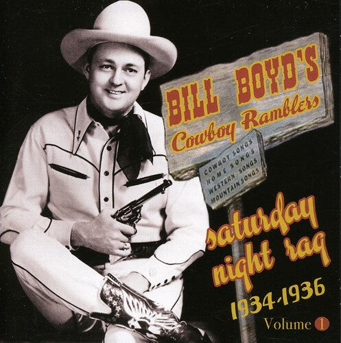 CD диск Boyd, Bill: Saturday Night Rag: 1934-1936 
CD диск Boyd, Bill: Saturday Night Rag: 1934-1936