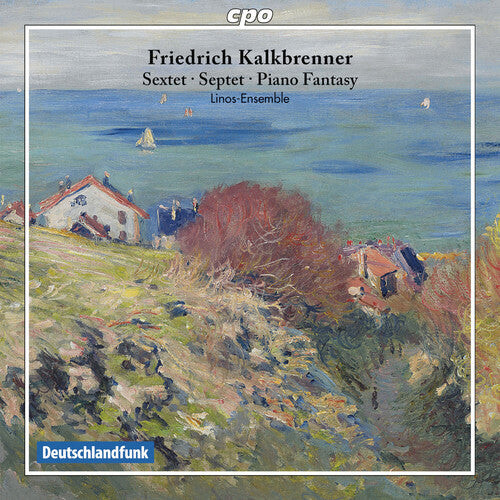 CD диск Kalkbrenner: Sextet Septet & Pno Fantasy
CD диск Kalkbrenner: Sextet Septet & Pno Fantasy
