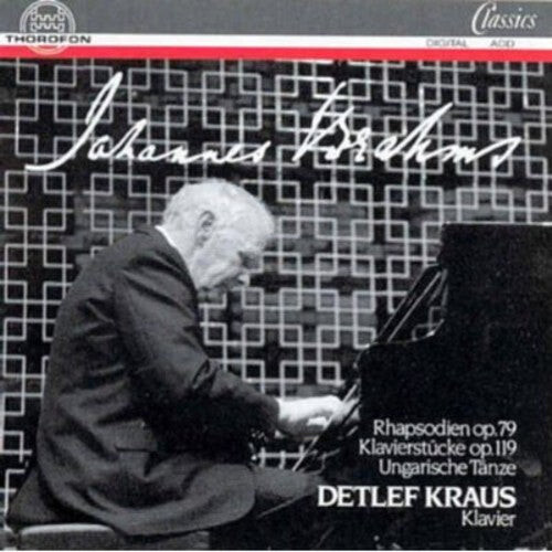 CD диск Brahms / Kraus, Detlef: Ung Tanze Rhapsody
CD диск Brahms / Kraus, Detlef: Ung Tanze Rhapsody