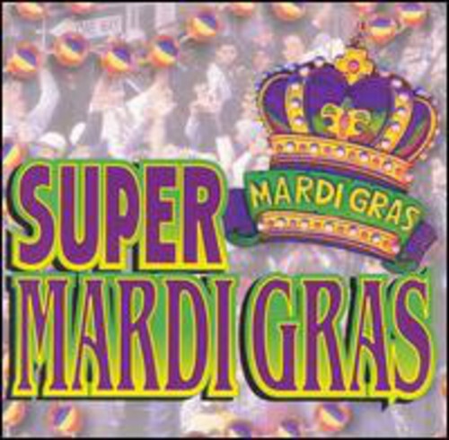 CD диск Super Mardi Gras / Various: Super Mardi Gras
CD диск Super Mardi Gras / Various: Super Mardi Gras