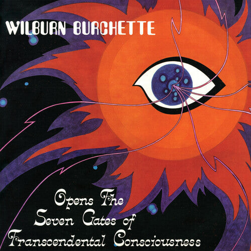 Виниловая пластинка Burchette, Master Wilburn: Opens the Seven Gates of Transcendental Consciousness
Виниловая пластинка Burchette, Master Wilburn: Opens the Seven Gates of Transcendental Consciousness