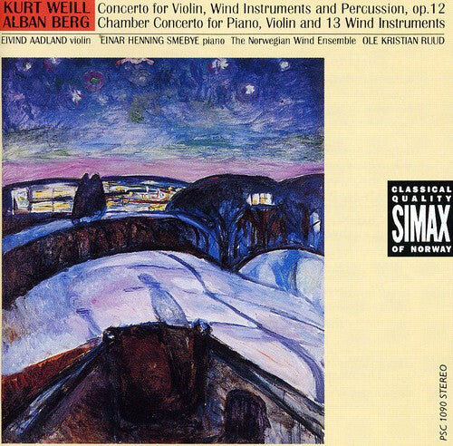 CD диск Berg / Weill / Nwwe / Ruud / Smebye / Aadland: Chamber Concerto / Violin Concerto
CD диск Berg / Weill / Nwwe / Ruud / Smebye / Aadland: Chamber Concerto / Violin Concerto
