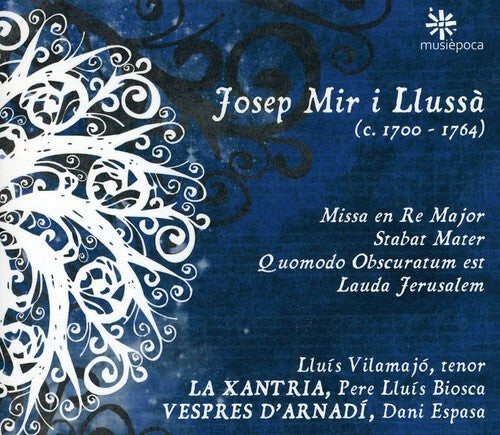 CD диск Mir I Llussa / Vilamajo / Xantria: Missa in D/Stabat Mater
CD диск Mir I Llussa / Vilamajo / Xantria: Missa in D/Stabat Mater