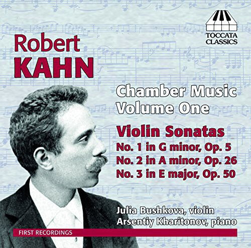 CD диск Kahn / Bushkovan / Kharitonov: Chamber Music 1 
CD диск Kahn / Bushkovan / Kharitonov: Chamber Music 1