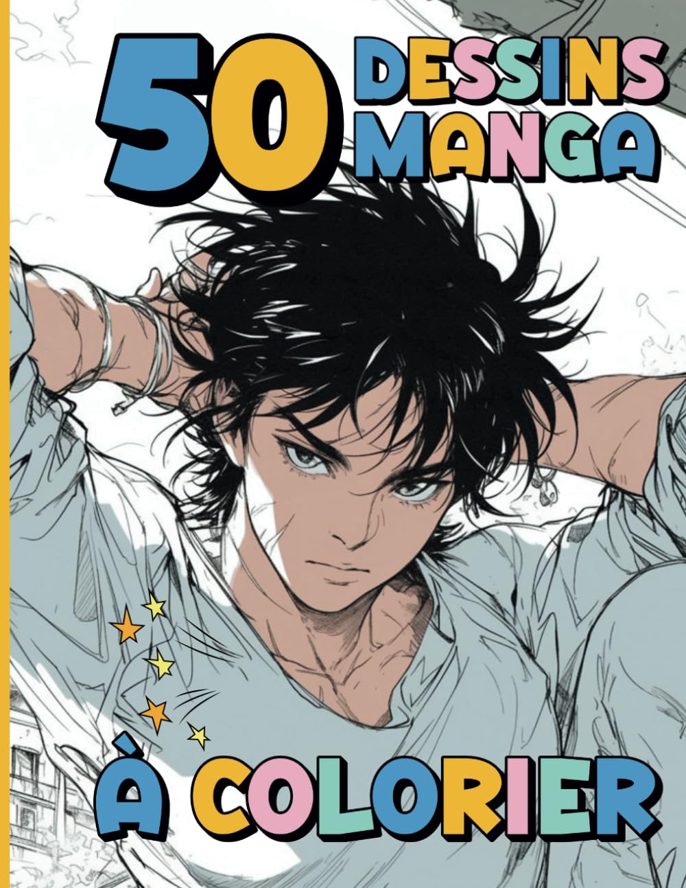 50 Manga Coloriage Prodiges: Volume 3 - Passion et Précision: Éveil Créatif à travers l'Art du Manga : Avec test de couleurs Incluse (French Edition) (Independently published)
50 Manga Coloriage Prodiges: Volume 3 - Passion et Précision: Éveil Créatif à travers l'Art du Manga : Avec test de couleurs Incluse (French Edition) (Independently published)