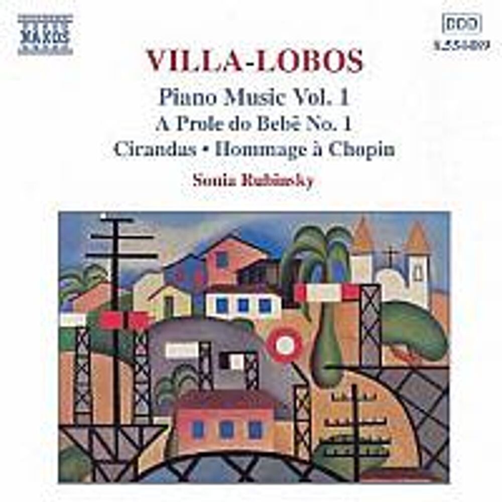 Диск CD Villa-Lobos: Piano Music Vol. 1 (Prole do Bebe 1 / Cirandas / Hommage a Chopin) - Heitor Villa-Lobos, Sonia Rubinsky
Диск CD Villa-Lobos: Piano Music Vol. 1 (Prole do Bebe 1 / Cirandas / Hommage a Chopin) - Heitor Villa-Lobos, Sonia Rubinsky