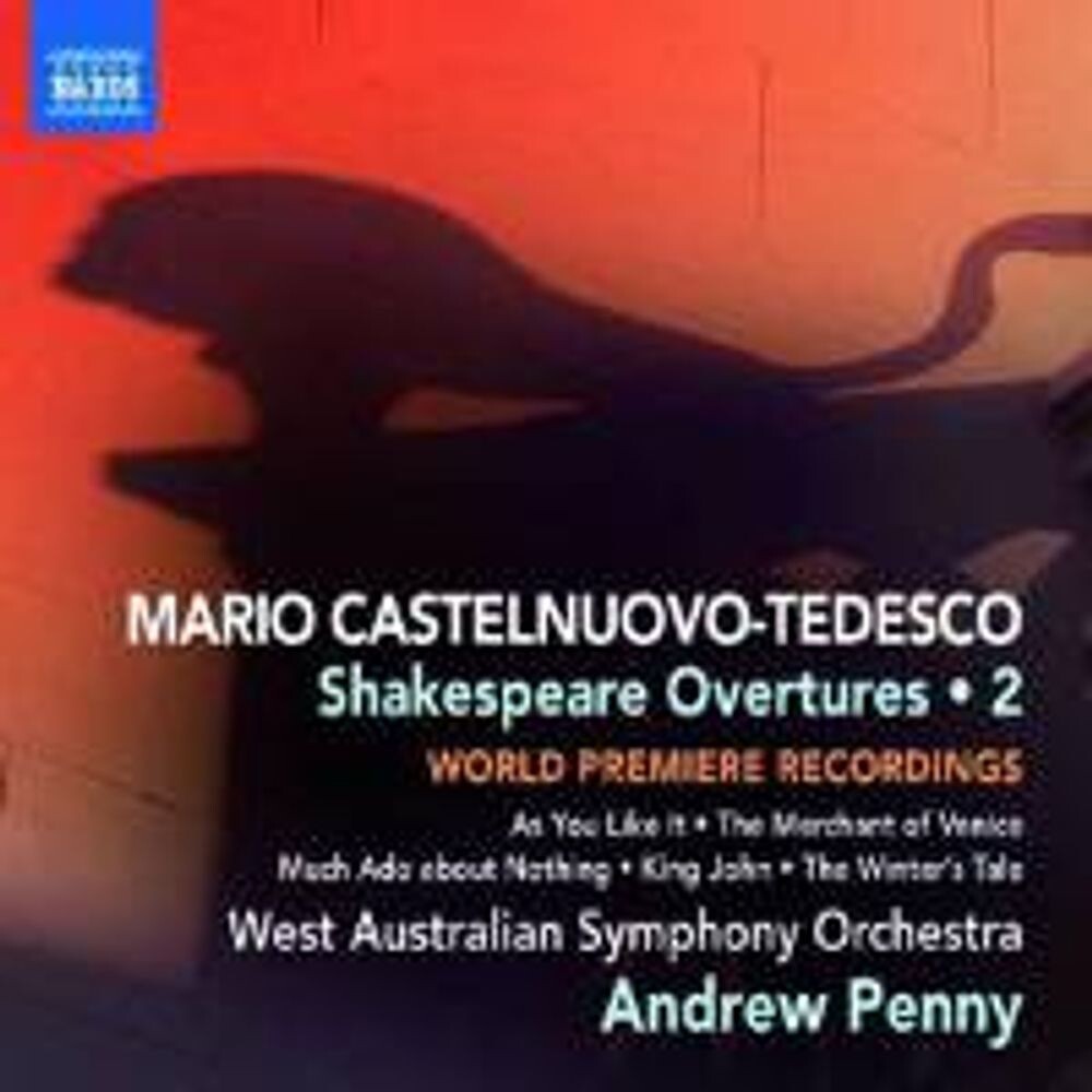 Диск CD Castelnuovo-Tedesco: Shakespeare Overtures Vol. 2 - Mario Castelnuovo-Tedesco, Andrew Penny, West Australian Symphony Orchestra
Диск CD Castelnuovo-Tedesco: Shakespeare Overtures Vol. 2 - Mario Castelnuovo-Tedesco, Andrew Penny, West Australian Symphony Orchestra