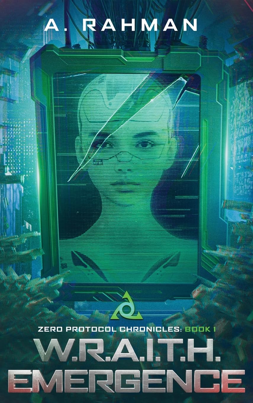 W.R.A.I.T.H. Emergence: Book 1 (Zero Protocol Chronicles) (Zpc Media LLC)
W.R.A.I.T.H. Emergence: Book 1 (Zero Protocol Chronicles) (Zpc Media LLC)