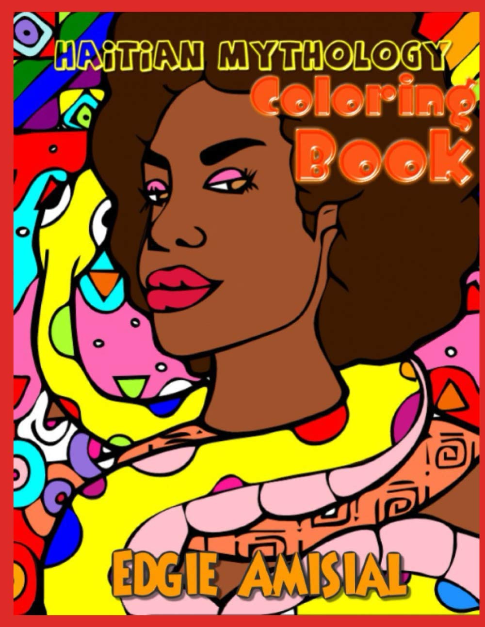 Haitian Mythology Coloring Book (Independently published)
Haitian Mythology Coloring Book (Independently published)
