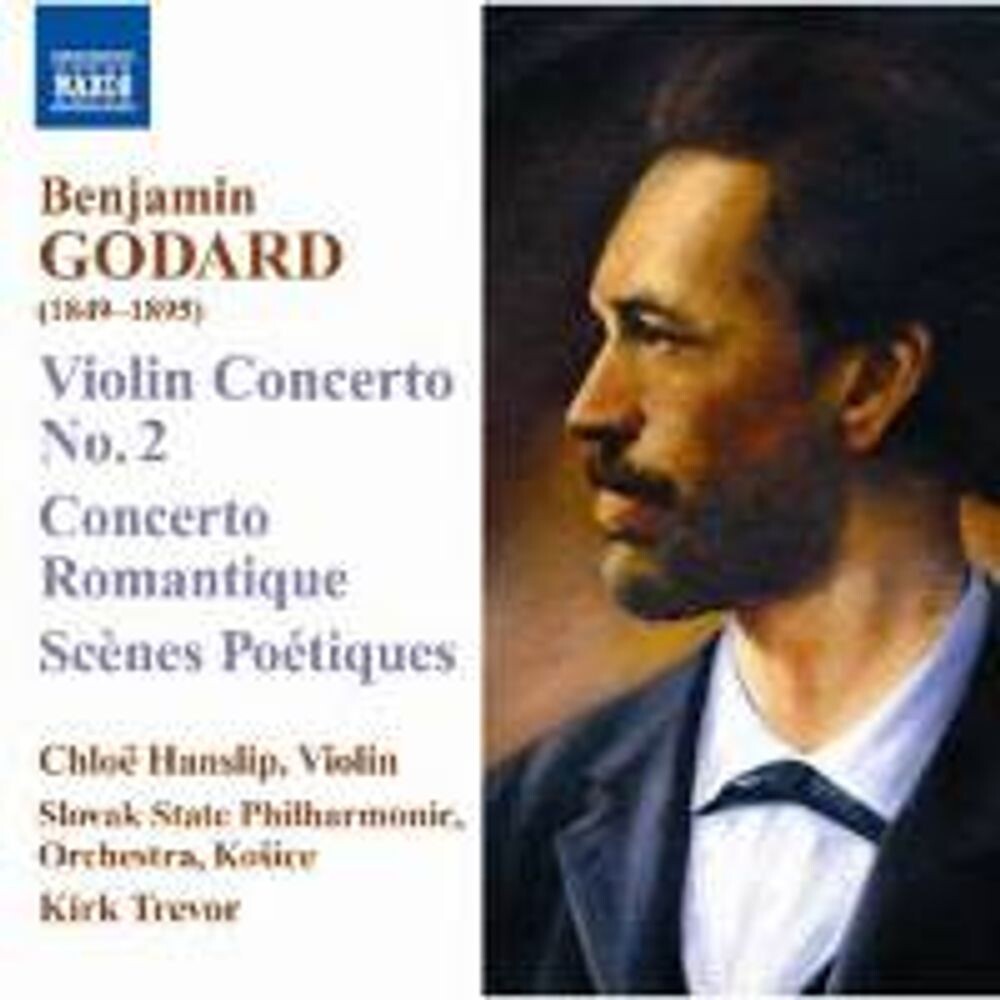 Диск CD Godard: Violin Concerto No .2 / Concerto Romantique / Scenes Poetiques - Benjamin Godard, Kirk Trevor, Chloë Hanslip, Slovak State Philharmonic Orchestra
Диск CD Godard: Violin Concerto No .2 / Concerto Romantique / Scenes Poetiques - Benjamin Godard, Kirk Trevor, Chloë Hanslip, Slovak State Philharmonic Orchestra