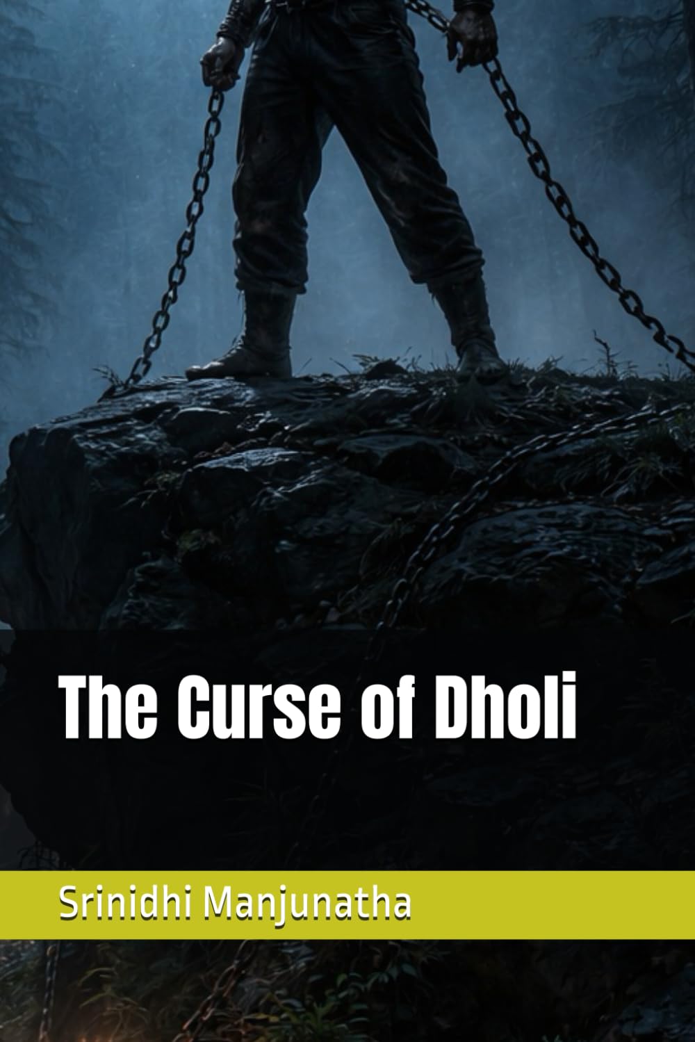 The Curse of Dholi (Independently published)
The Curse of Dholi (Independently published)