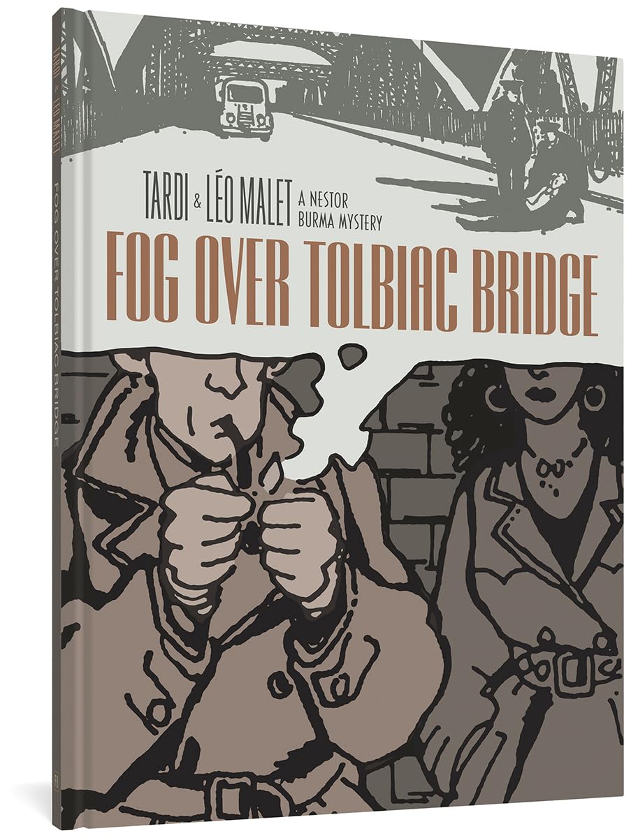 Fog Over Tolbiac Bridge: A Nestor Burma Mystery (Fantagraphics Books)
Fog Over Tolbiac Bridge: A Nestor Burma Mystery (Fantagraphics Books)
