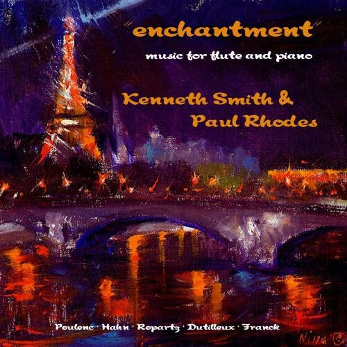 CD диск Franck / Hahn / Poulenc / Smith / Rhodes: Enchantment
CD диск Franck / Hahn / Poulenc / Smith / Rhodes: Enchantment