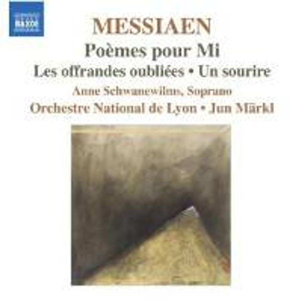 Диск CD Messiaen: Poèmes pour Mi / Les offrandes oubliées / Un sourire - Olivier Messiaen, Anne Schwanewilms, Jun Märkl, Lyon National Orchestra
Диск CD Messiaen: Poèmes pour Mi / Les offrandes oubliées / Un sourire - Olivier Messiaen, Anne Schwanewilms, Jun Märkl, Lyon National Orchestra