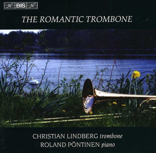 CD диск Lindberg / Pontinen: Romantic Trombone
CD диск Lindberg / Pontinen: Romantic Trombone
